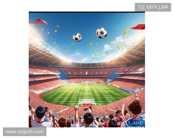 体育盛宴再升级 世界级赛事引爆激情 球迷热情空前高涨